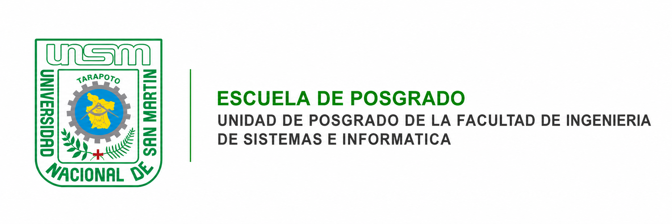 UNSM — Escuela de Posgrado — Facultad de Ingenieria de Sistemas e Informática